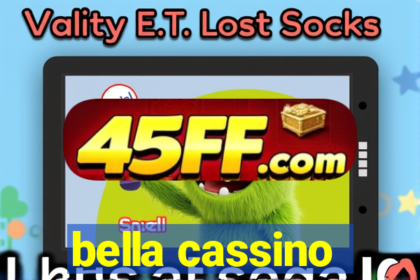 bella cassino